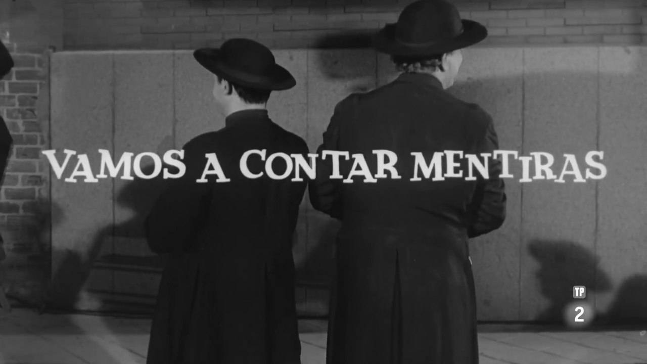Vamos a contar mentiras 1962 HD 1080  Completa Juanjo Menéndez, José Luis López Vázquez