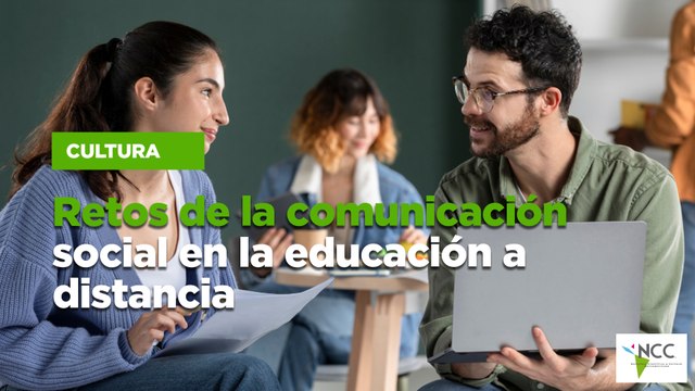 Retos de la comunicación social en la educación a distancia