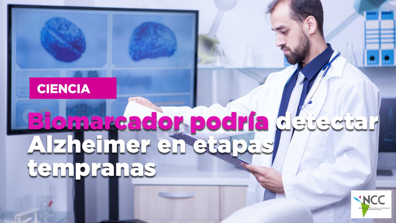 Biomarcador podría detectar Alzheimer en etapas tempranas