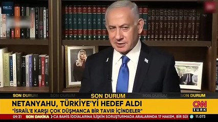 Netanyahu, Türkiye'yi hedef aldı: "İsrail'e karşı çok düşmanca bir tavır içindeler"