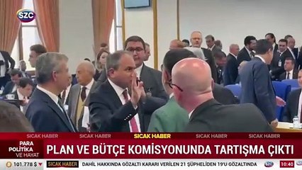 Plan ve bütçe komisyonunda tartışma çıktı
