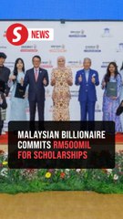 Cheah commits RM500mil to establish one of Malaysia’s largest education endowments
