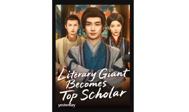 Literary Giant Becomes Top Scholar -part 2 - Full Movies English Sub