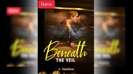Beneath The Veil - Full Movies