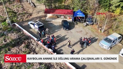 Kastamonu'da kaybolan annne ile oğlunu arama çalışmaları 5. gününde