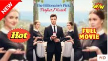 The Billionaire’s Pick Perfect Match #mydrama