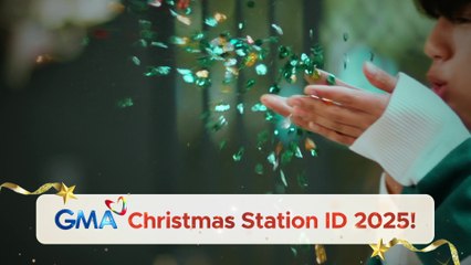 GMA Christmas Station ID 2025, mapapanood na bukas! (Teaser)