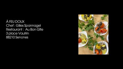 A Feu Doux au restaurant "Le Bon Gîte"