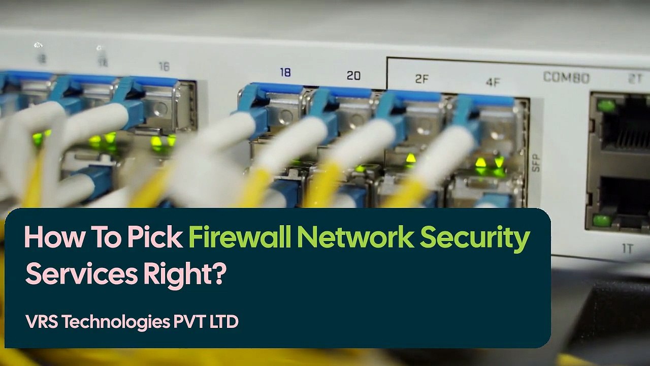 How To Pick Firewall Network Security Services Right?