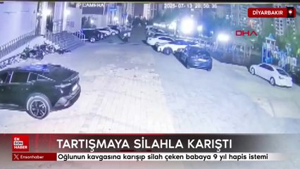 Diyarbakır’da oğlunun kavgasına karışıp silah çeken baba