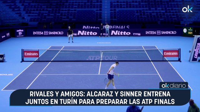 Rivales y amigos: Alcaraz y Sinner entrena juntos en Turín para preparar las ATP Finals