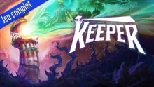 💡Keeper, arrête de keeper ! | Let's play complet