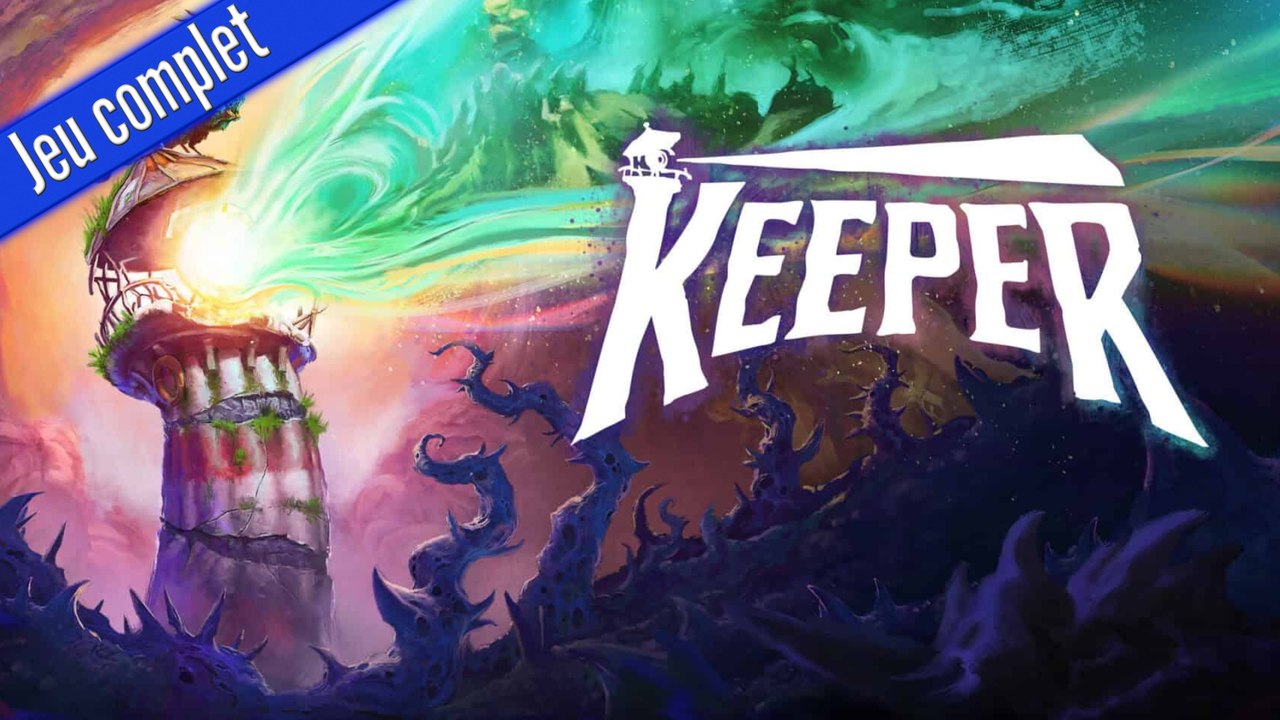 💡Keeper, arrête de keeper ! | Let's play complet