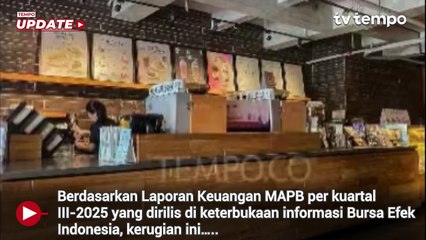 Pengelola Starbucks di Indonesia Rugi Rp 108 Miliar