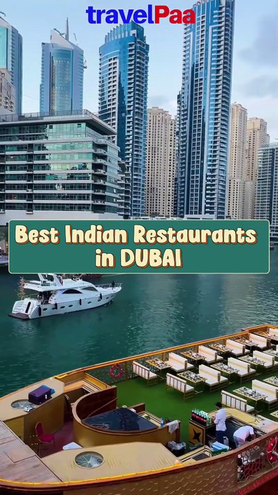 Top Indian Restaurants in Dubai You Must Try! | Best Indian Food Spots with TravelPaa