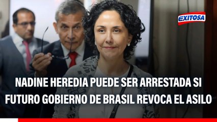 James Rodríguez sobre Nadine Heredia: "Puede ser arrestada si un futuro gobierno brasileño le revoca el asilo"