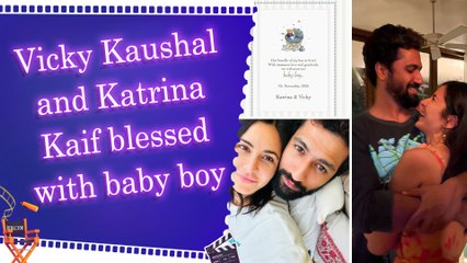 Vicky Kaushal and Katrina Kaif welcome baby boy, announce joyous news on social media