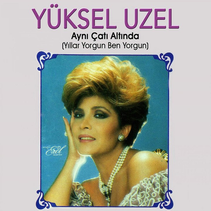 Yüksel Uzel - Aynı Çatı Altında