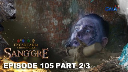 Sang'gre: Zaur, nalabanan ang sumpa ni Mitena! (Episode 105 - Part 2/3) | Encantadia Chronicles