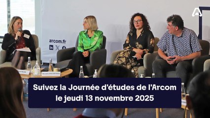 Journée d'études de l'Arcom 2025