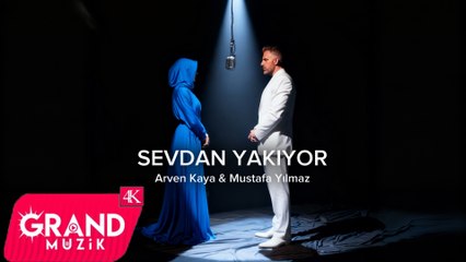 Mustafa Yılmaz & Arven Kaya - Sevdan Yakıyor (Official Video)