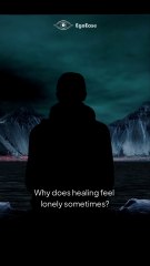 Why Healing Feels Lonely?