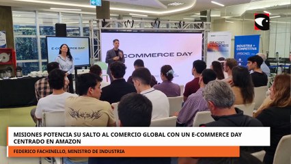 Misiones potencia su salto al comercio global con un E-Commerce Day centrado en Amazon