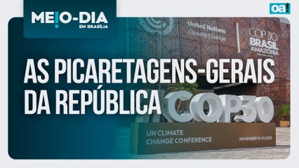 As picaretagens-gerais da República | Meio-Dia em Brasília - 07/11/2025