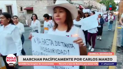 Cientos de personas marchan en Morelia por justicia y tranquilidad | DPC con Paola Rojas