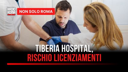 Al Tiberia Hospital di Roma 22 persone rischiano il licenziamento, UGL Salute: "Ennesimo schiaffo alla giustizia sociale"