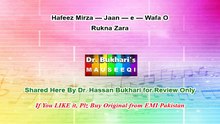 Hafeez Mirza — Jaan-e-Wafa O Rukna Zara