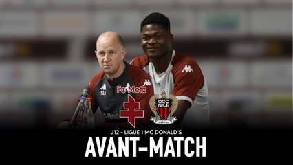 Avant-match : Un FC Metz royal en Ligue 1 face aux Aiglons de l'OGC Nice ?
