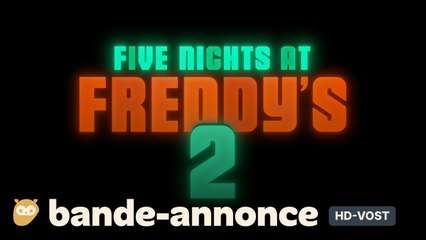 FIVE NIGHTS AT FREDDY'S 2 de Emma Tammi avec Josh Hutcherson, Elizabeth Lail, Matthew Lillard : bande-annonce [HD-VOST] | 3 décembre 2025 en salle