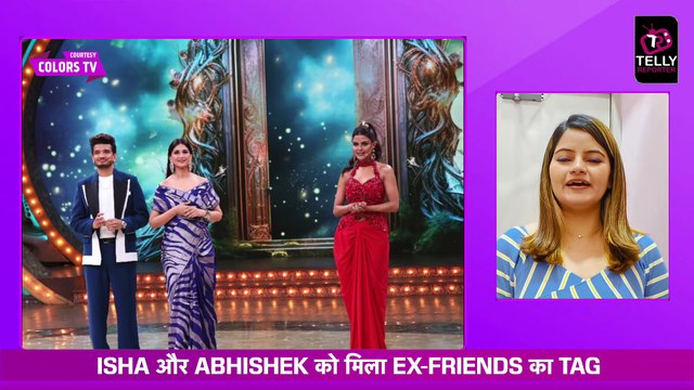 Pati Patni Aur Panga Update： Priyanka Chahar Chaudhary Ne Isha Abhishek Ko Diya EX Friends Ka Tag