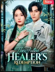 The Fallen Healer’S Redemption - Full Free