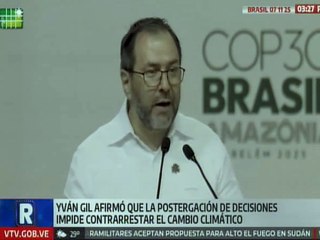 Venezuela reafirma su compromiso con la Amazonia en la COP30 Brasil 2025