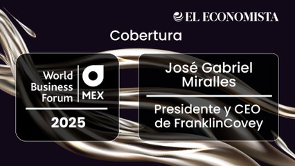 World Business Forum | Entrevista con José Gabriel Miralles, Presidente y CEO de FranklinCovey
