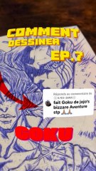 Et si Goku rejoignait l’univers de JoJo’s Bizarre Adventure ? 😤 (Dessin au Bic)