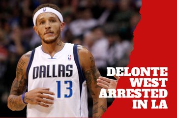 Former NBA player Delonte West was arrested after being found unconscious on the street in LA