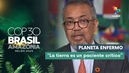 OMS exige acción climática: "El planeta es un paciente en cuidados intensivos"