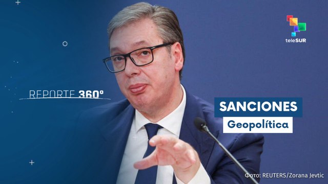 Serbia no garantiza su apoyo continuo a las sanciones contra Rusia