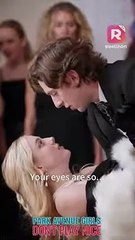 Fell into his arms�just to win his heart! - Park Avenue Girls Don't Play Nice - ReelShort #socialite