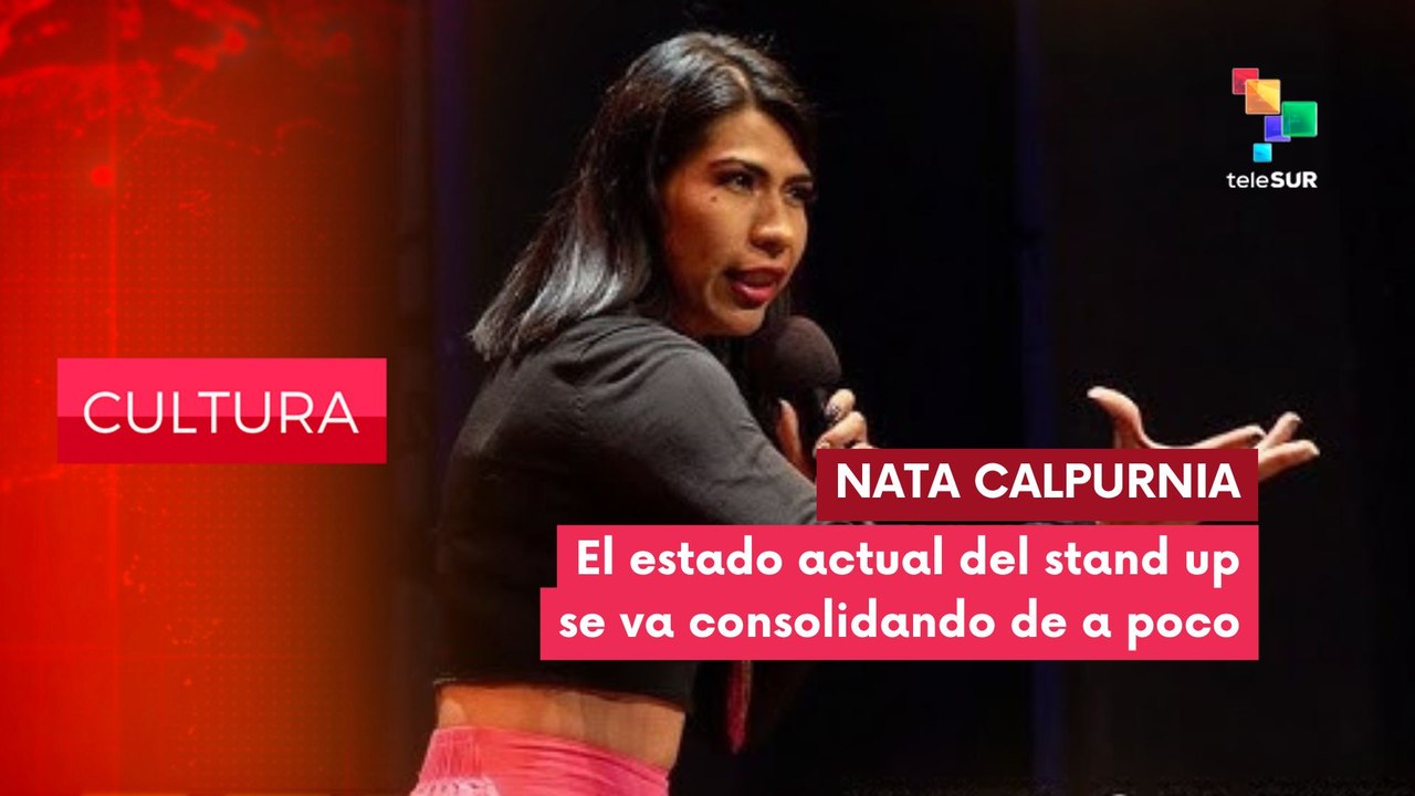 Entrevista especial a realizadora de Stand Up Nata Calpurnia CULTURA EDICIÓN CENTRAL 07-11-2025