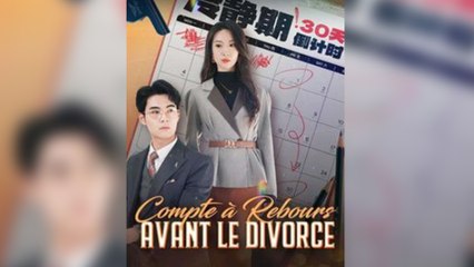 Compte à Rebours avant le Divorce - COMPLET (2025)