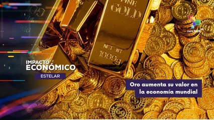 Oro a nivel mundial alcanza niveles superiores IMPACTO ECONÓMICO ESTELAR 07-11-2025