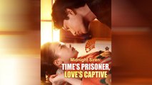 Midnight Siren - Time s Prisoner, Love s Captive Full movie