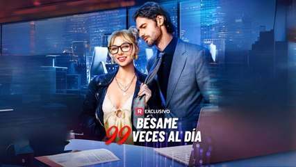 Bésame 99 Veces al Día en Español
