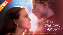 She Is The One Boss - Full Movie