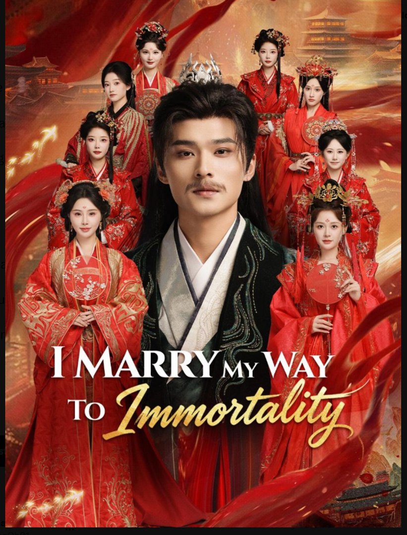⁣I Marry My Way To Immortality Chinese Drama - English Sub