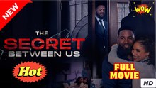 The Secret Between Us (2025) - FULL [Eng Sub]